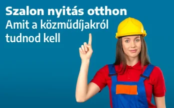 Szalon nyitás otthon – Amit a közműdíjakról tudnod kell