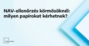 NAV-ellenőrzés körmösöknél: milyen papírokat kérhetnek?